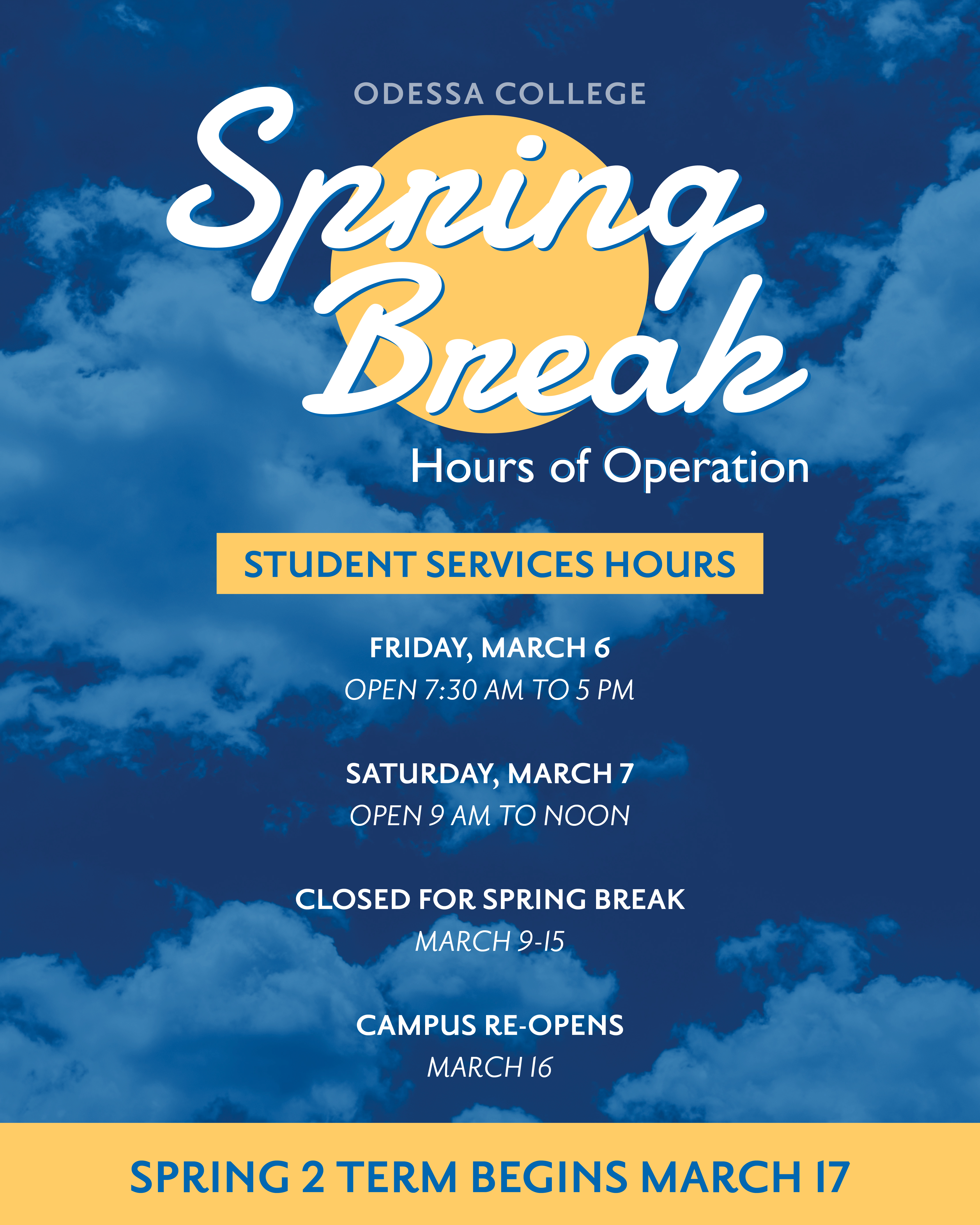 Info graphic about the Spring Break closing hours