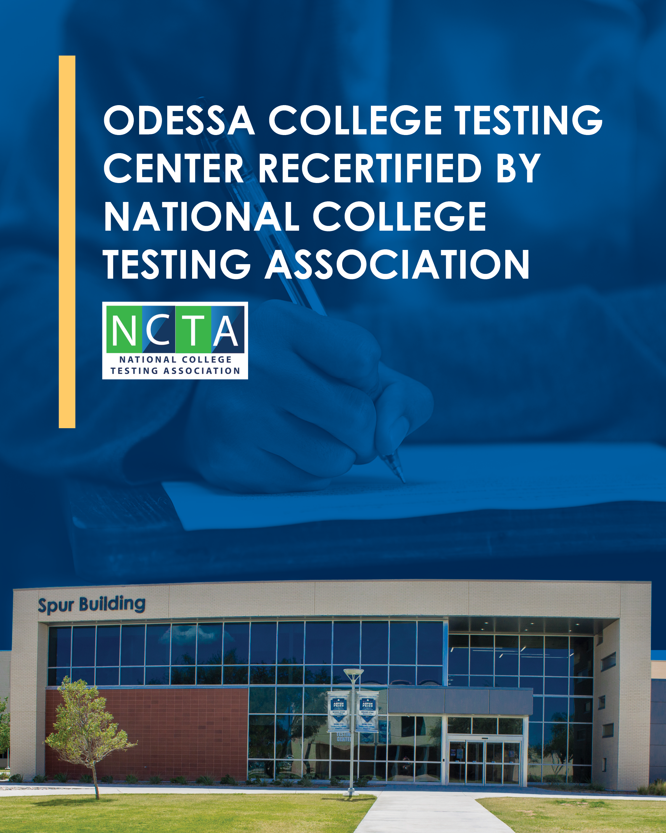 Graphic about Odessa College Testing Center Recertified by National College Testing Association